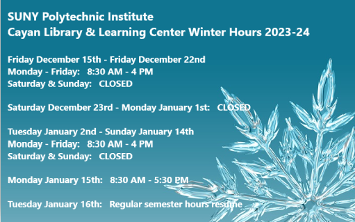 Image of a snowflake with Cayan Library & Learning Center 2023-24 winter hours