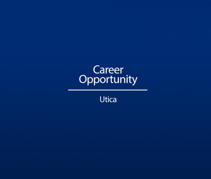 Career Opportunity - Utica